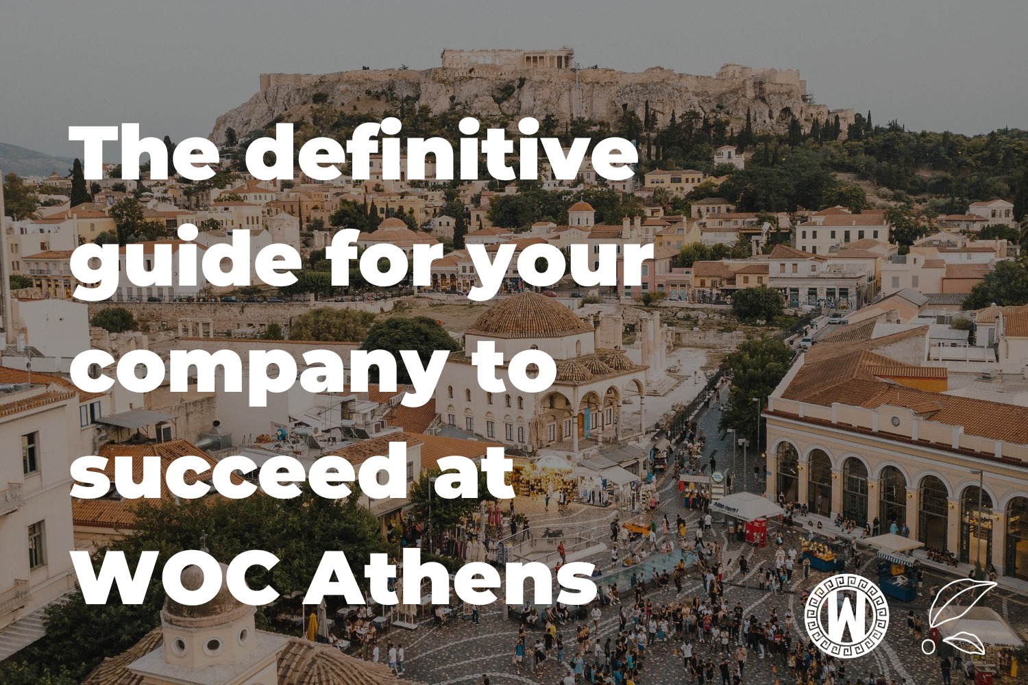 The Definitive Guide for Your Business to Succeed at World of Coffee Athens